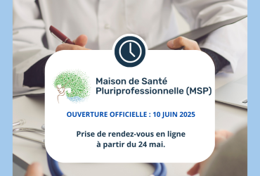 Maison de santé - ouverture