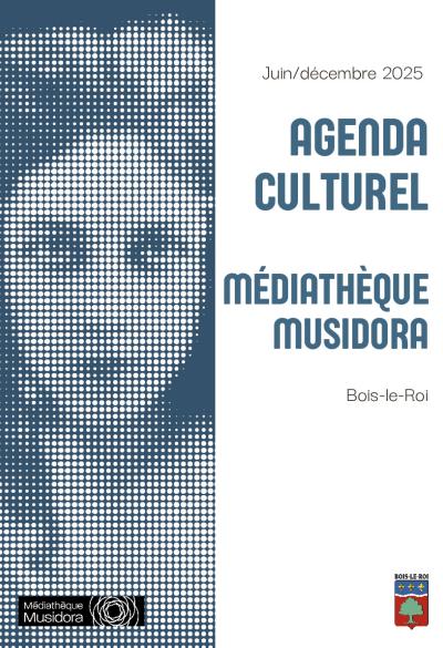 Agenda culturel Médiathèque Musidora -  juin/décembre 2025